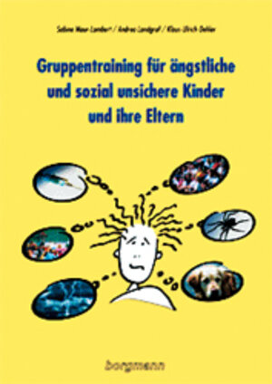 Buchcover Gruppentraining für ängstliche und sozial unsichere Kinder und ihre Eltern | Sabine Maur-Lambert | EAN 9783861452461 | ISBN 3-86145-246-4 | ISBN 978-3-86145-246-1