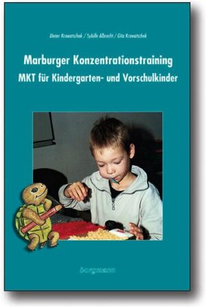 Buchcover Marburger Konzentrationstraining (MKT) für Kindergarten,Vorschule und Eingangsstufe | Dieter Krowatschek | EAN 9783861452690 | ISBN 3-86145-269-3 | ISBN 978-3-86145-269-0