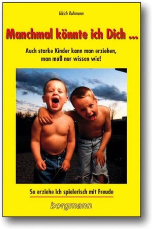 Buchcover Manchmal könnte ich dich... | Ulrich Rohmann | EAN 9783861452867 | ISBN 3-86145-286-3 | ISBN 978-3-86145-286-7