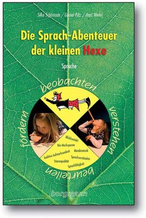 Buchcover Die Sprach-Abenteuer der kleinen Hexe | Silke Schönrade | EAN 9783861453123 | ISBN 3-86145-312-6 | ISBN 978-3-86145-312-3