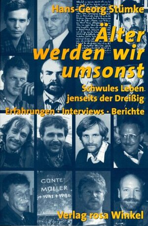 Buchcover Älter werden wir umsonst | Hans G Stümke | EAN 9783861490715 | ISBN 3-86149-071-4 | ISBN 978-3-86149-071-5