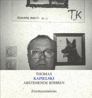 Buchcover Abstehende Röhren | Thomas Kapielski | EAN 9783861504580 | ISBN 3-86150-458-8 | ISBN 978-3-86150-458-0