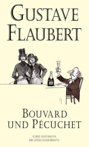 Buchcover Bouvard und Pécuchet | Gustave Flaubert | EAN 9783861505341 | ISBN 3-86150-534-7 | ISBN 978-3-86150-534-1