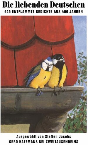 Buchcover Die liebenden Deutschen | EAN 9783861505693 | ISBN 3-86150-569-X | ISBN 978-3-86150-569-3