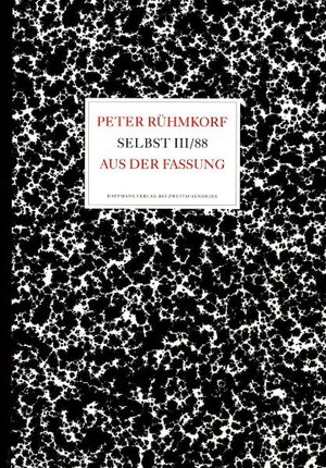 Buchcover Selbst III/88. | Peter Rühmkorf | EAN 9783861508144 | ISBN 3-86150-814-1 | ISBN 978-3-86150-814-4