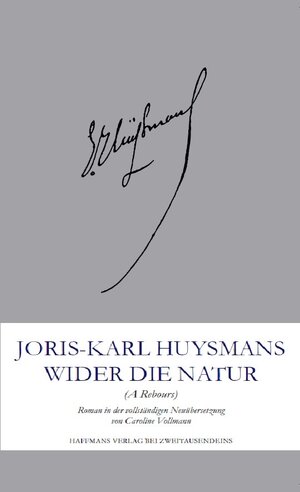 Buchcover Wider die Natur | Joris-Karl Huysmans | EAN 9783861509790 | ISBN 3-86150-979-2 | ISBN 978-3-86150-979-0
