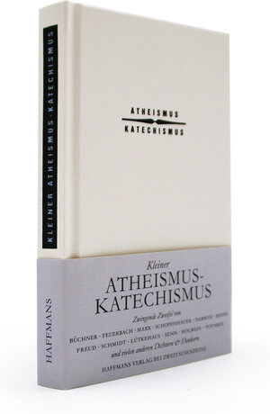 Buchcover Kleiner Atheismus-Katechimus  | EAN 9783861509912 | ISBN 3-86150-991-1 | ISBN 978-3-86150-991-2