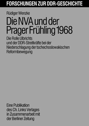 Die NVA und der Prager Frühling 1968