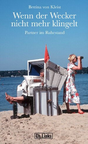 Buchcover Wenn der Wecker nicht mehr klingelt | Bettina von Kleist | EAN 9783861533948 | ISBN 3-86153-394-4 | ISBN 978-3-86153-394-8