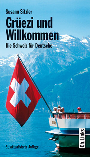 Buchcover Grüezi und Willkommen | Susann Sitzler | EAN 9783861533955 | ISBN 3-86153-395-2 | ISBN 978-3-86153-395-5