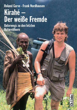 Buchcover Kirahé – Der weiße Fremde | Roland Garve | EAN 9783861534259 | ISBN 3-86153-425-8 | ISBN 978-3-86153-425-9