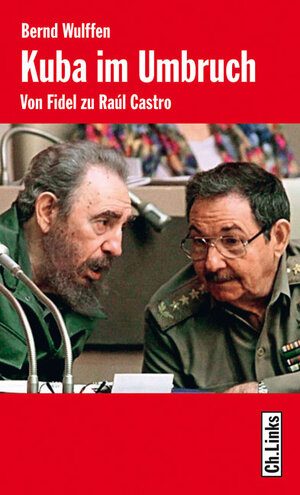Buchcover Kuba im Umbruch | Bernd Wulffen | EAN 9783861534860 | ISBN 3-86153-486-X | ISBN 978-3-86153-486-0
