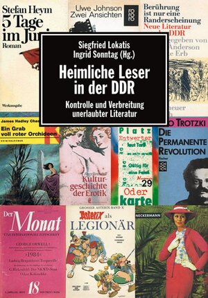Buchcover Heimliche Leser in der DDR  | EAN 9783861534945 | ISBN 3-86153-494-0 | ISBN 978-3-86153-494-5