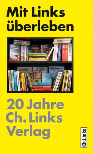 Buchcover Mit Links überleben | EAN 9783861535553 | ISBN 3-86153-555-6 | ISBN 978-3-86153-555-3