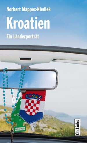 Buchcover Kroatien | Norbert Mappes-Niediek | EAN 9783861536598 | ISBN 3-86153-659-5 | ISBN 978-3-86153-659-8