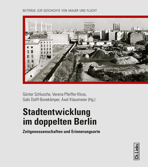 Buchcover Stadtentwicklung im doppelten Berlin  | EAN 9783861538103 | ISBN 3-86153-810-5 | ISBN 978-3-86153-810-3