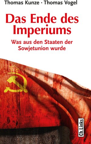 Buchcover Das Ende des Imperiums | Thomas Kunze | EAN 9783861538943 | ISBN 3-86153-894-6 | ISBN 978-3-86153-894-3