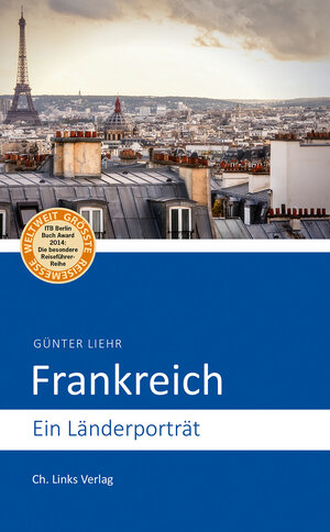 Buchcover Frankreich | Günter Liehr | EAN 9783861539018 | ISBN 3-86153-901-2 | ISBN 978-3-86153-901-8