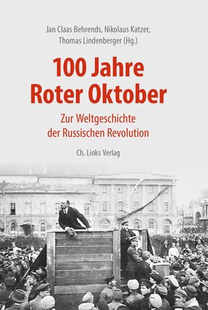 Buchcover 100 Jahre Roter Oktober  | EAN 9783861539407 | ISBN 3-86153-940-3 | ISBN 978-3-86153-940-7