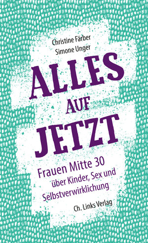 Buchcover Alles auf Jetzt | Christine Färber | EAN 9783861539445 | ISBN 3-86153-944-6 | ISBN 978-3-86153-944-5