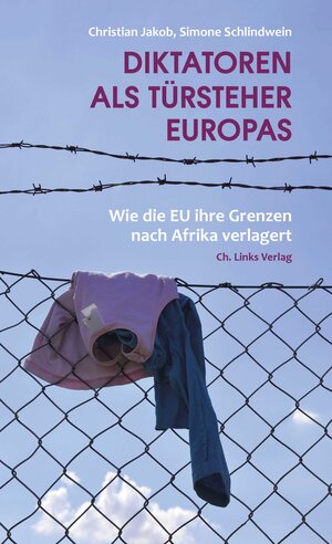 Buchcover Diktatoren als Türsteher Europas | Christian Jakob | EAN 9783861539599 | ISBN 3-86153-959-4 | ISBN 978-3-86153-959-9