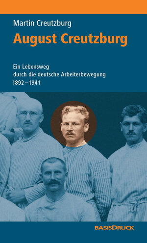 Buchcover August Creutzburg | August Creutzburg | EAN 9783861630951 | ISBN 3-86163-095-8 | ISBN 978-3-86163-095-1