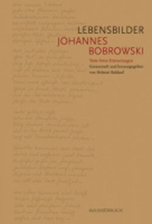 Buchcover Johannes Bobrowski - Lebensbilder  | EAN 9783861630968 | ISBN 3-86163-096-6 | ISBN 978-3-86163-096-8