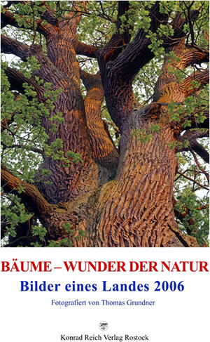 Buchcover Bäume - Wunder der Natur 2006  | EAN 9783861671466 | ISBN 3-86167-146-8 | ISBN 978-3-86167-146-6