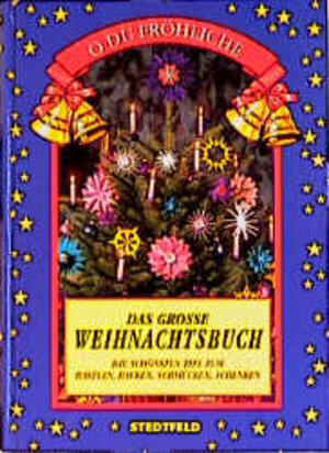 Buchcover O Du Fröhliche - Das grosse Weihnachtsbuch  | EAN 9783861854159 | ISBN 3-86185-415-5 | ISBN 978-3-86185-415-9