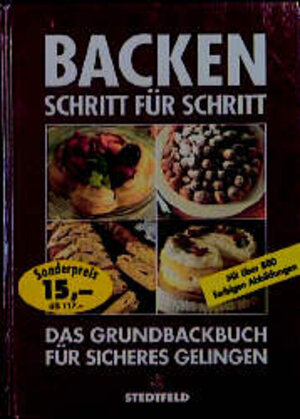 Buchcover Backen Schritt für Schritt  | EAN 9783861854319 | ISBN 3-86185-431-7 | ISBN 978-3-86185-431-9