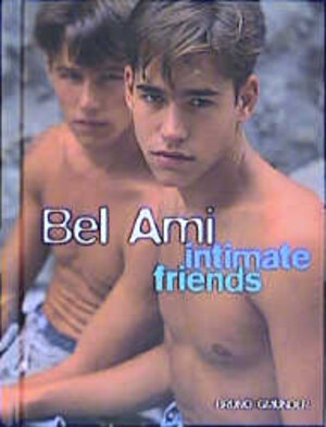 Bel Ami Intimate Friends by Bel Ami ( Author ) ON Jan-10-2001, Hardback