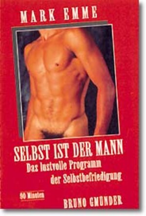 Buchcover Emme - Selbst ist der Mann | Mark Emme | EAN 9783861874799 | ISBN 3-86187-479-2 | ISBN 978-3-86187-479-9