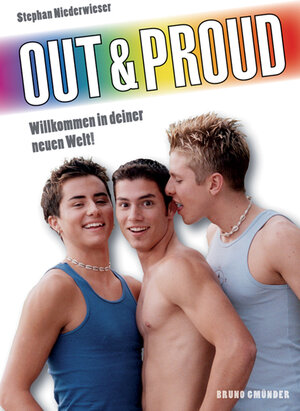 Out and proud: Willkommen in deiner neuen Welt!