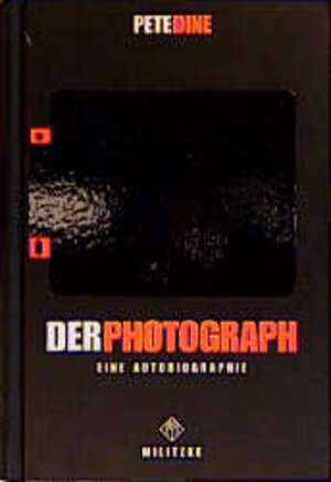 Buchcover Der Photograph | Pete Dine | EAN 9783861891772 | ISBN 3-86189-177-8 | ISBN 978-3-86189-177-2