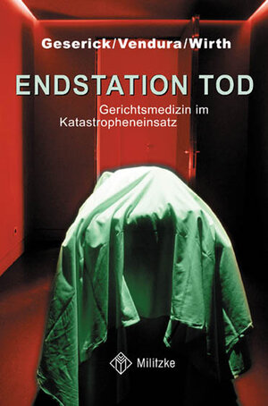 Buchcover Endstation Tod | Gunther Geserick | EAN 9783861892847 | ISBN 3-86189-284-7 | ISBN 978-3-86189-284-7