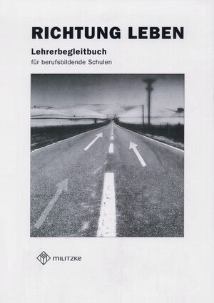 Buchcover Ethik Berufsschule. Landesausgabe Sachsen, Sachsen-Anhalt, Thüringen / Richtung Leben | Ulrich Heublein | EAN 9783861893042 | ISBN 3-86189-304-5 | ISBN 978-3-86189-304-2