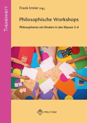 Buchcover Philosophische Workshops  | EAN 9783861894445 | ISBN 3-86189-444-0 | ISBN 978-3-86189-444-5