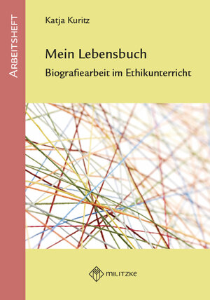 Buchcover Mein Lebensbuch | Katja Kuritz | EAN 9783861894469 | ISBN 3-86189-446-7 | ISBN 978-3-86189-446-9