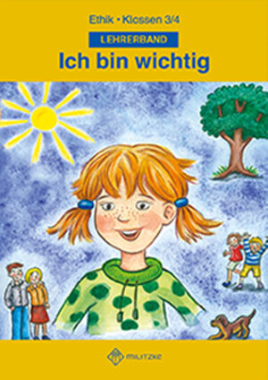 Buchcover Ich bin wichtig Ethik Klassen 3/4 Thüringen | Michelle Meier-Metz | EAN 9783861894810 | ISBN 3-86189-481-5 | ISBN 978-3-86189-481-0