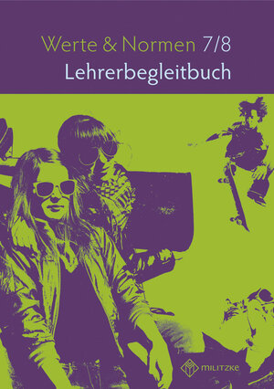 Buchcover Normen und Werte Klassen 7/8 | Silke Pfeiffer | EAN 9783861895596 | ISBN 3-86189-559-5 | ISBN 978-3-86189-559-6