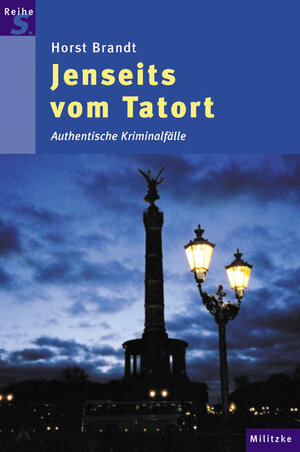 Buchcover Jenseits vom Tatort | Horst Brandt | EAN 9783861896166 | ISBN 3-86189-616-8 | ISBN 978-3-86189-616-6