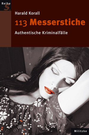 Buchcover 113 Messerstiche | Harald Korall | EAN 9783861896340 | ISBN 3-86189-634-6 | ISBN 978-3-86189-634-0