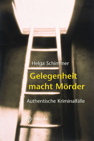 Buchcover Gelegenheit macht Mörder | Helga Schimmer | EAN 9783861897439 | ISBN 3-86189-743-1 | ISBN 978-3-86189-743-9