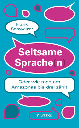 Buchcover Seltsame Sprache(n) | Frank Schweizer | EAN 9783861898474 | ISBN 3-86189-847-0 | ISBN 978-3-86189-847-4