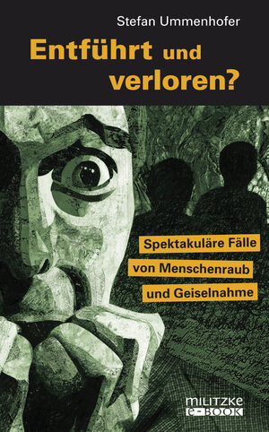 Buchcover Entführt und verloren? | Stefan Ummenhofer | EAN 9783861899723 | ISBN 3-86189-972-8 | ISBN 978-3-86189-972-3