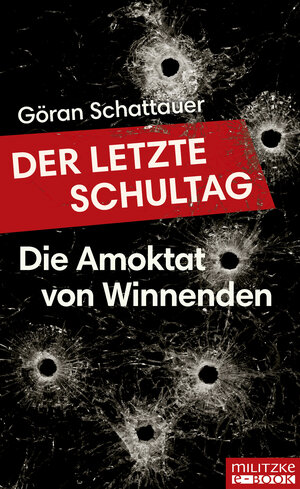 Buchcover Der letzte Schultag | Göran Schattauer | EAN 9783861899754 | ISBN 3-86189-975-2 | ISBN 978-3-86189-975-4