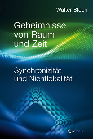 Buchcover Geheimnisse von Raum und Zeit | Walter Bloch | EAN 9783861911173 | ISBN 3-86191-117-5 | ISBN 978-3-86191-117-3