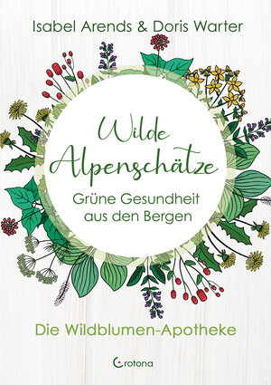 Buchcover Wilde Alpenschätze | Isabel Arends | EAN 9783861912392 | ISBN 3-86191-239-2 | ISBN 978-3-86191-239-2