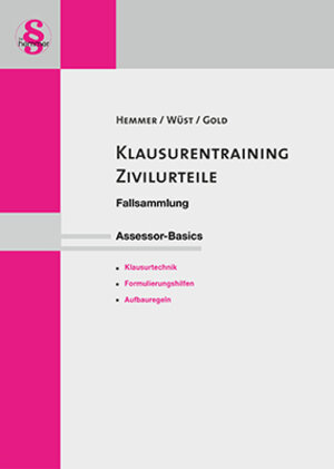 Buchcover eBook Assessor Basics Klausurentraining Zivilurteile | Karl-Edmund Hemmer | EAN 9783861939917 | ISBN 3-86193-991-6 | ISBN 978-3-86193-991-7