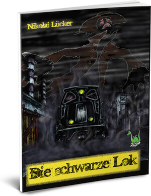 Buchcover Die schwarze Lok | Nikolai Lücker | EAN 9783861961345 | ISBN 3-86196-134-2 | ISBN 978-3-86196-134-5